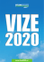 VIZE 2020