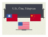 U.S., Čína, Tchajwan